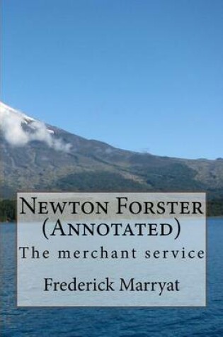 Cover of Newton Forster (Annotated)