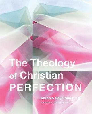 Book cover for Theology of Christian Perfection