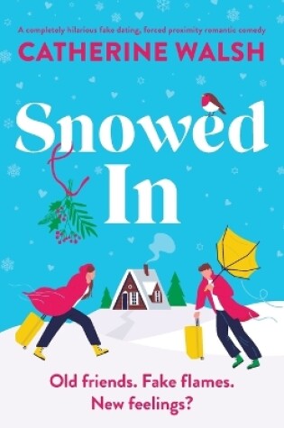 Cover of Snowed In