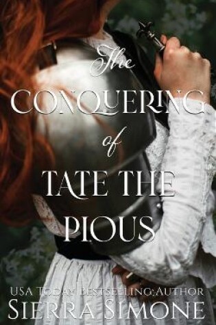 Cover of The Conquering of Tate the Pious