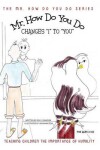 Book cover for Mr. How Do You Do Changes "I" to "YOU"