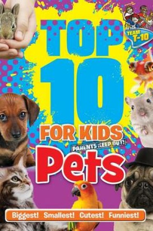Cover of Top 10 for Kids Pets
