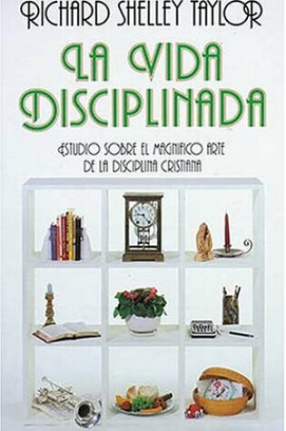 Cover of La Vida Disciplinada