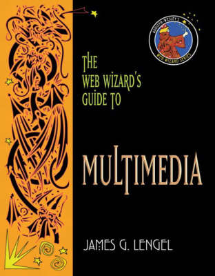 Book cover for Web Wizards Guide to Multimedia with                                  Web Wizards Guide to Web Design with                                  Web Wizards Guide to HTML