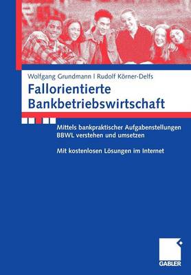 Book cover for Fallorientierte Bankbetriebswirtschaft