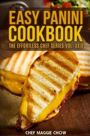 Cover of Easy Panini Cookbook