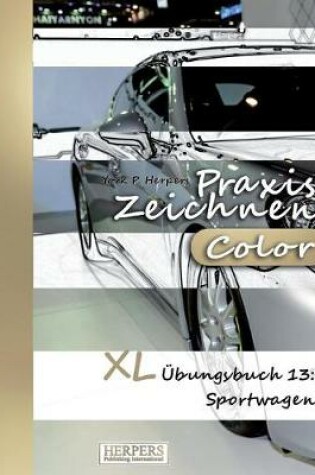 Cover of Praxis Zeichnen [Color] - XL Übungsbuch 13