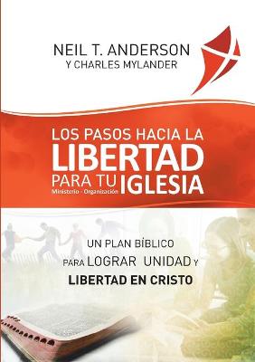 Book cover for Los Pasos Hacia la Libertad para tu Iglesia - Ministerio - Organizacion