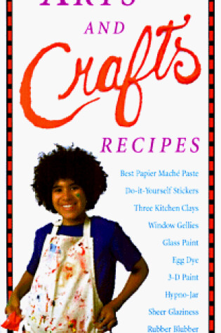 Cover of Arts and Crafts Recipes