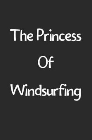 Cover of The Princess Of Windsurfing