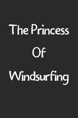 Book cover for The Princess Of Windsurfing