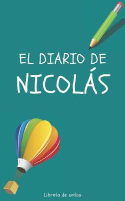 Book cover for El Diario de Nicolas Libreta de Notas