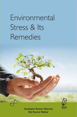 Book cover for Environmental Stress and Its Remedies