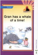 Book cover for Sound Start Violet Booster - Gran Has a Whale of a Time!