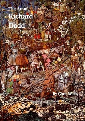 Book cover for The Art of Richard Dadd