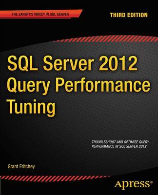 Book cover for SQL Server 2012 Query Performance Tuning