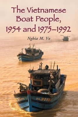 Book cover for The Vietnamese Boat People, 1954 and 1975-1992
