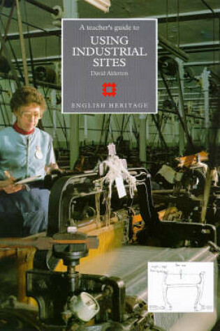 Cover of Teacher's Guide to Using Industrial Sites