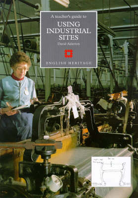 Book cover for Teacher's Guide to Using Industrial Sites