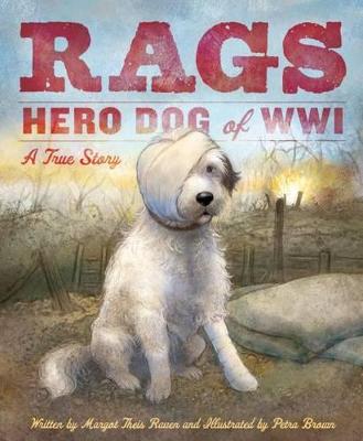 Book cover for Rags: Hero Dog of WWI