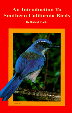 Book cover for Introduction to Southern California Birds