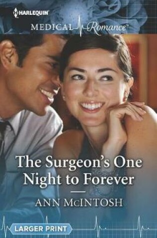 Cover of The Surgeon's One Night to Forever