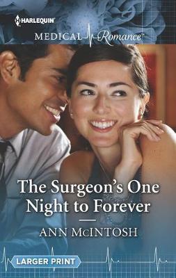 Cover of The Surgeon's One Night to Forever