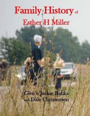 Book cover for Family History of Esther H Miller