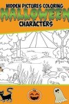 Book cover for Hidden Pictures Coloring Halloween Characters