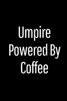 Book cover for Umpire Powered by Coffee