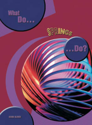 Cover of What do Springs do?