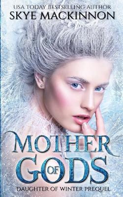 Book cover for Mother of Gods