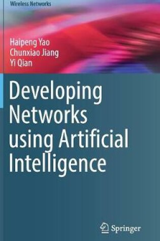 Cover of Developing Networks using Artificial Intelligence