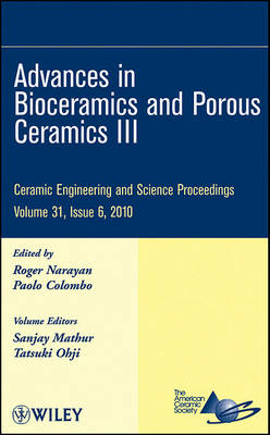Cover of Advances in Bioceramics and Porous Ceramics III, Volume 31, Issue 6
