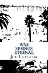 Book cover for War Springs Eternal