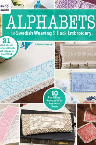 Cover of Alphabets for Swedish Weaving & Huck Embroidery