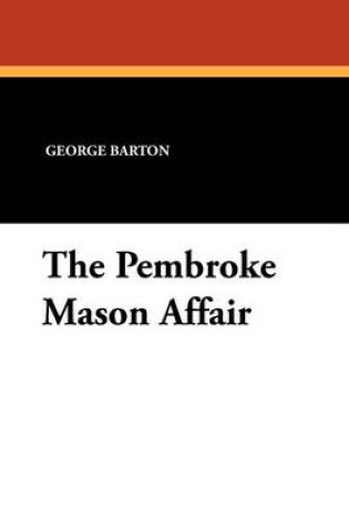 Cover of The Pembroke Mason Affair