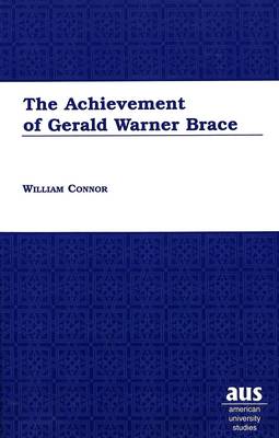 Book cover for The Achievement of Gerald Warner Brace