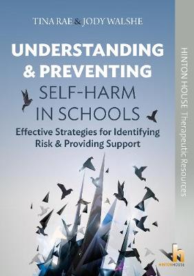 Book cover for Understanding and Preventing Self-Harm in Schools