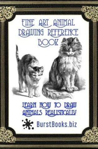 Cover of Fine Art Animal Drawing Reference Book