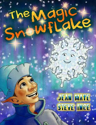 Book cover for THE MAGIC SNOWFLAKE