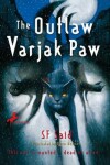 Book cover for The Outlaw Varjak Paw
