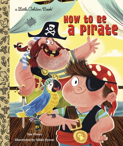 Cover of How to Be a Pirate