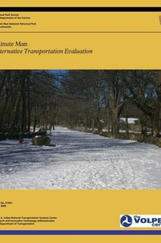 Cover of Minute Man National Historical Park Alternative Transportation Evaluation