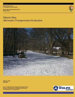 Book cover for Minute Man National Historical Park Alternative Transportation Evaluation