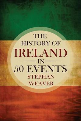 Book cover for The History of Ireland in 50 Events