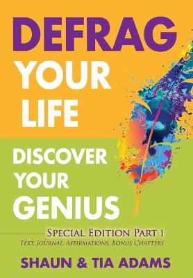 Cover of Defrag Your Life, Discover Your Genius (Special Edition)