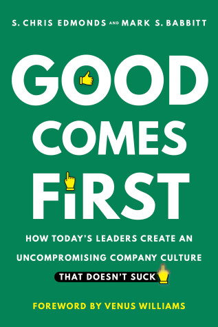 Book cover for Good Comes First