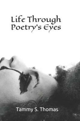 Cover of Life Through Poetry's Eyes