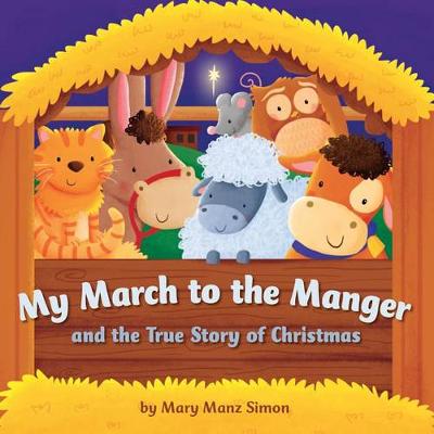 Book cover for My March to the Manger